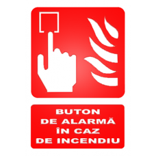  Indicatoare Pentru Butoane De Alarmare In Caz De Incendiu