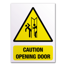 Caution Opening Door Sign