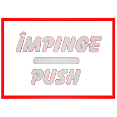 Indicatoare Impinge Push